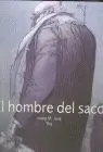 Hombre del Saco, el (Premio Hospital Sant Joan de Deu)
