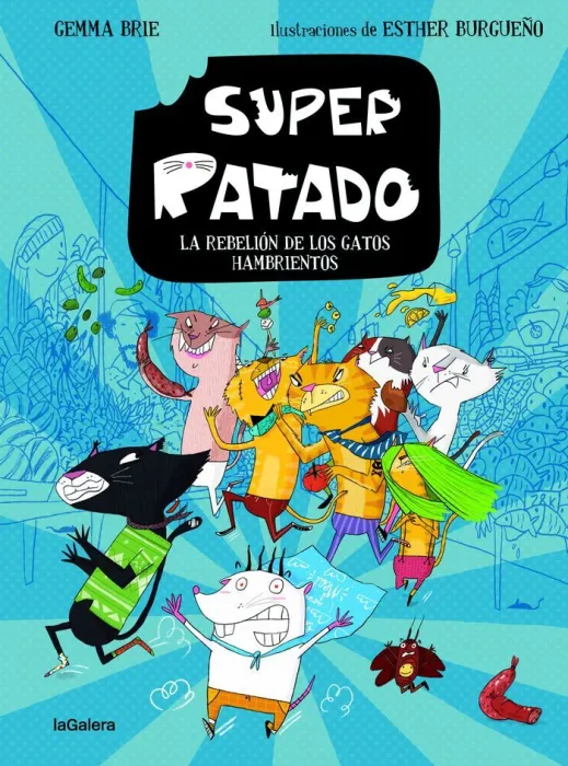 Superratado 2 la Rebelión de los Gatos Hambrientos