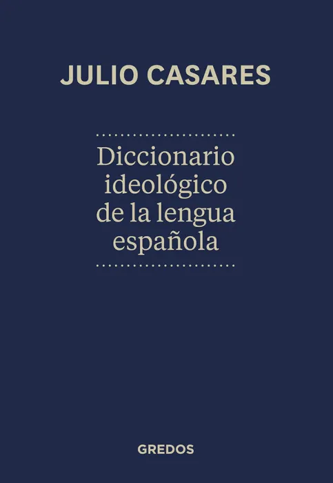 Diccionario Ideologico de la Lengua Española
