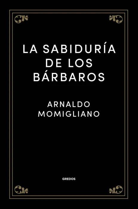 La Sabiduria de los Barbaros