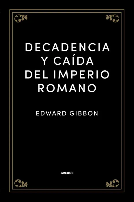 Decadencia y Caida del Imperio Romano