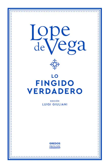 Lo Fingido Verdadero