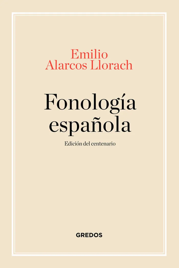 Fonología Española. Edición del Centenario