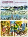 Urban Sketching. Guía Completa de Técnicas de Dibujo Urbano
