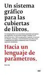 Un Sistema Gráfico para las Cubiertas de Libros