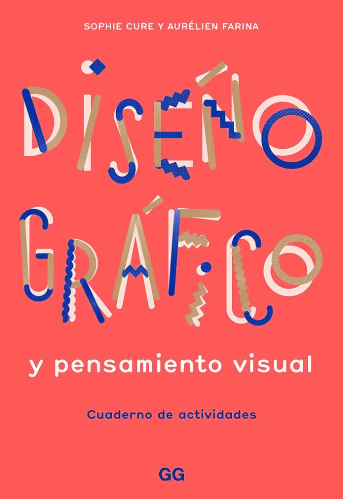 Diseño Gráfico y Pensamiento Visual. Cuaderno de Actividades