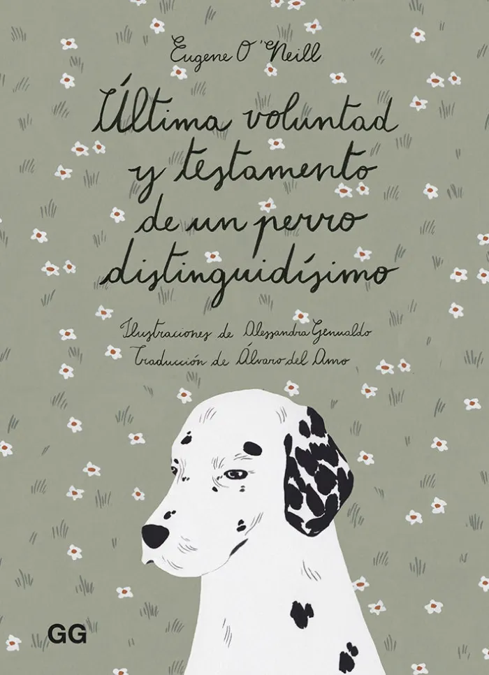 Última Voluntad y Testamento de un Perro Distinguidísimo