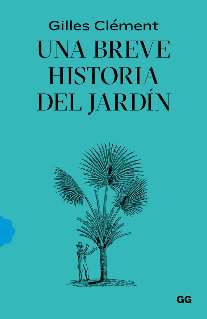 Una Breve Historia del Jardín