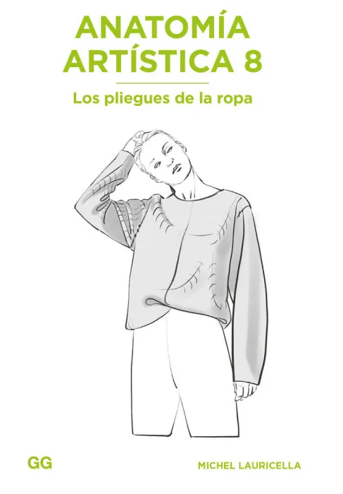 Anatomía Artística 8 los Pliegues de la Ropa