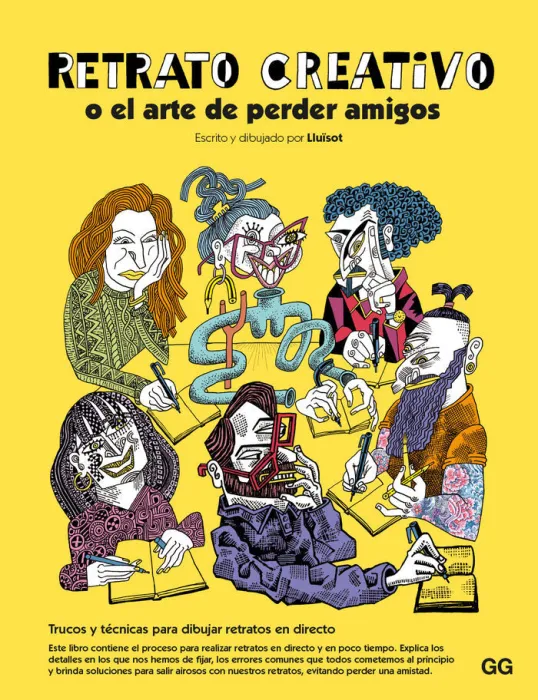 Retrato Creativo o el Arte de Perder Amigos