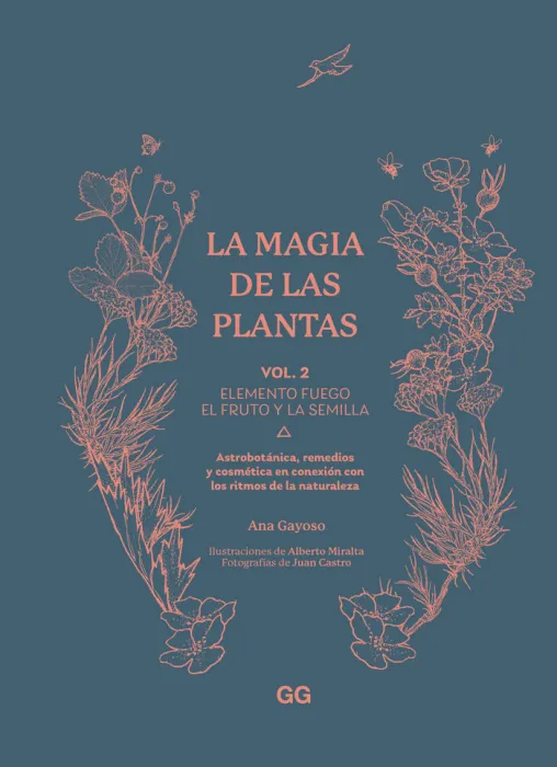 Magia de las Plantas T. 2 Elemento Fuego/El Fruto y la Semilla
