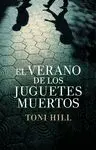 Verano de los Juguetes Muertos, el (Td)
