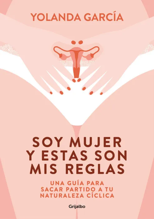 Soy Mujer y estas Son Mis Reglas