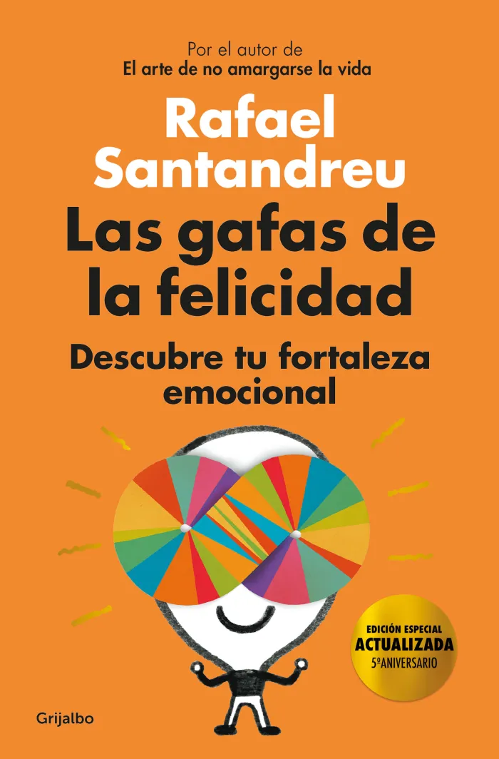 Las Gafas de la Felicidad (Edición Ampliada)