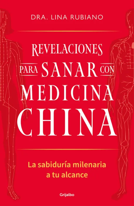 Revelaciones para Sanar con Medicina China