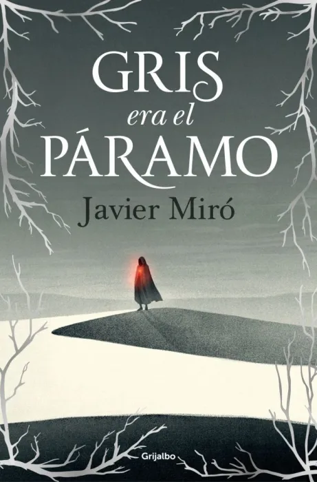 Gris Era el Páramo