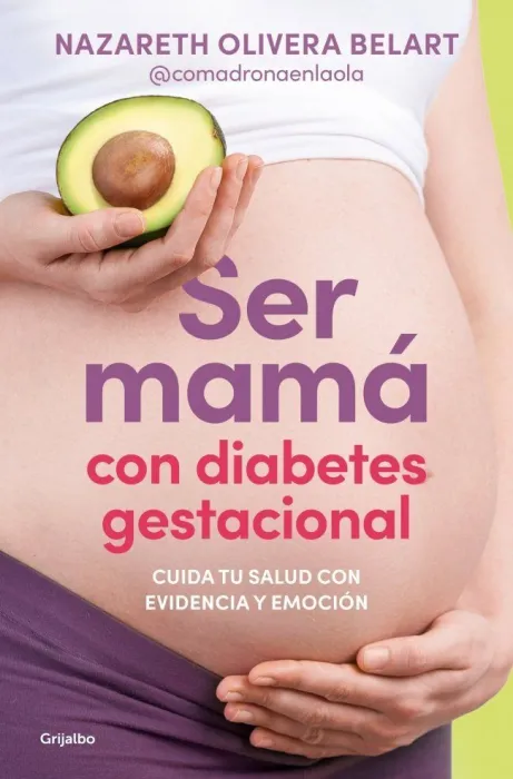 Ser Mamá con Diabetes Gestacional