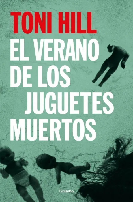 El Verano de los Juguetes Muertos (Inspector Salgado 1)