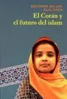 Coran y el Futuro del Islam, el
