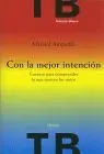 Con la Mejor Intencion