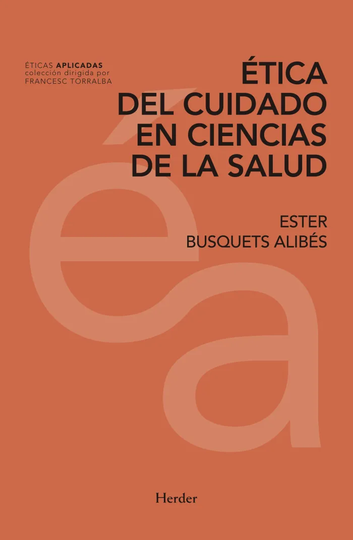 Ética del Cuidado en Ciencias de la Salud