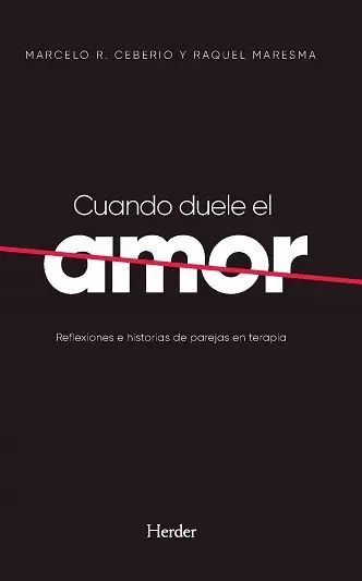 Cuando Duele el Amor