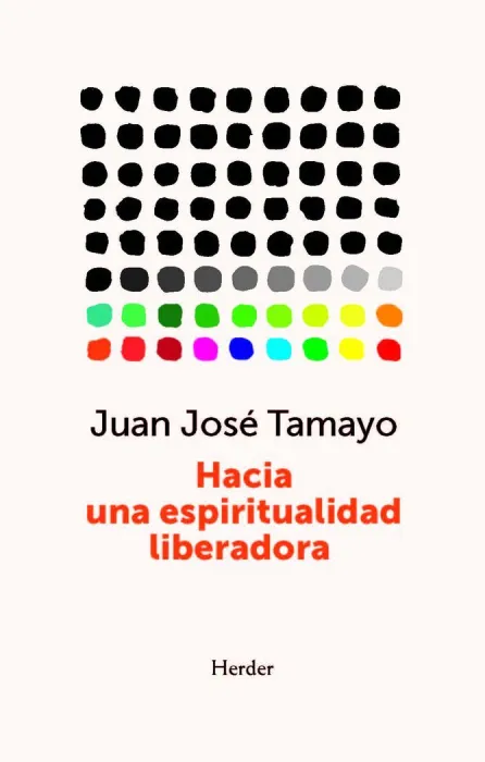 Hacia una Espiritualidad Liberadora