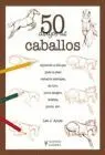 50 Dibujos de Caballos
