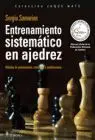 Entrenamiento Sistematico en Ajedrez. Metodos de Entrenamiento,