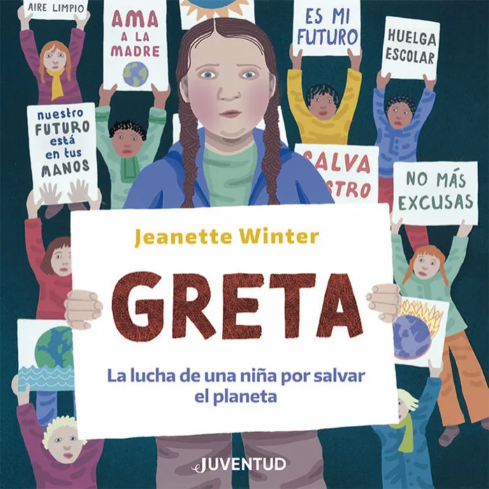 Greta. La Lucha de una Niña por Salvar el Planeta