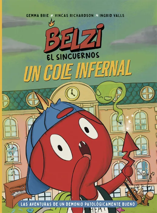 Belzi el Sincuernos. Un Cole Infernal