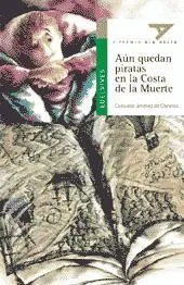 Aun Quedan Piratas en la Costa de la Muerte