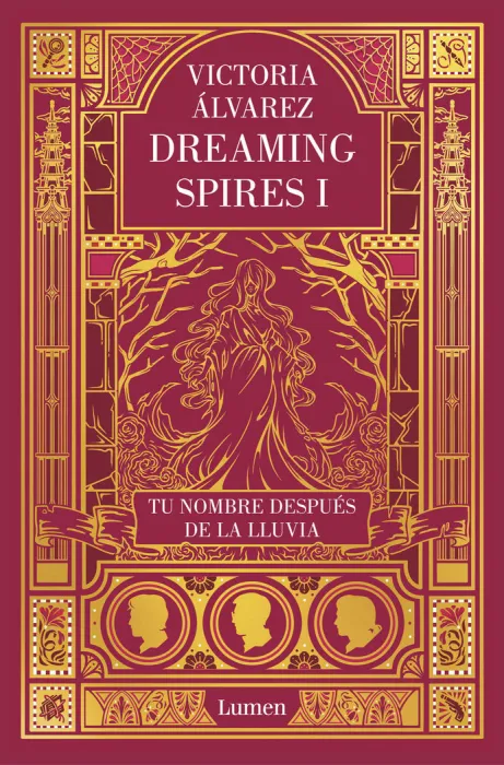 Tu Nombre Despues de la Lluvia (Dreaming Spires I)