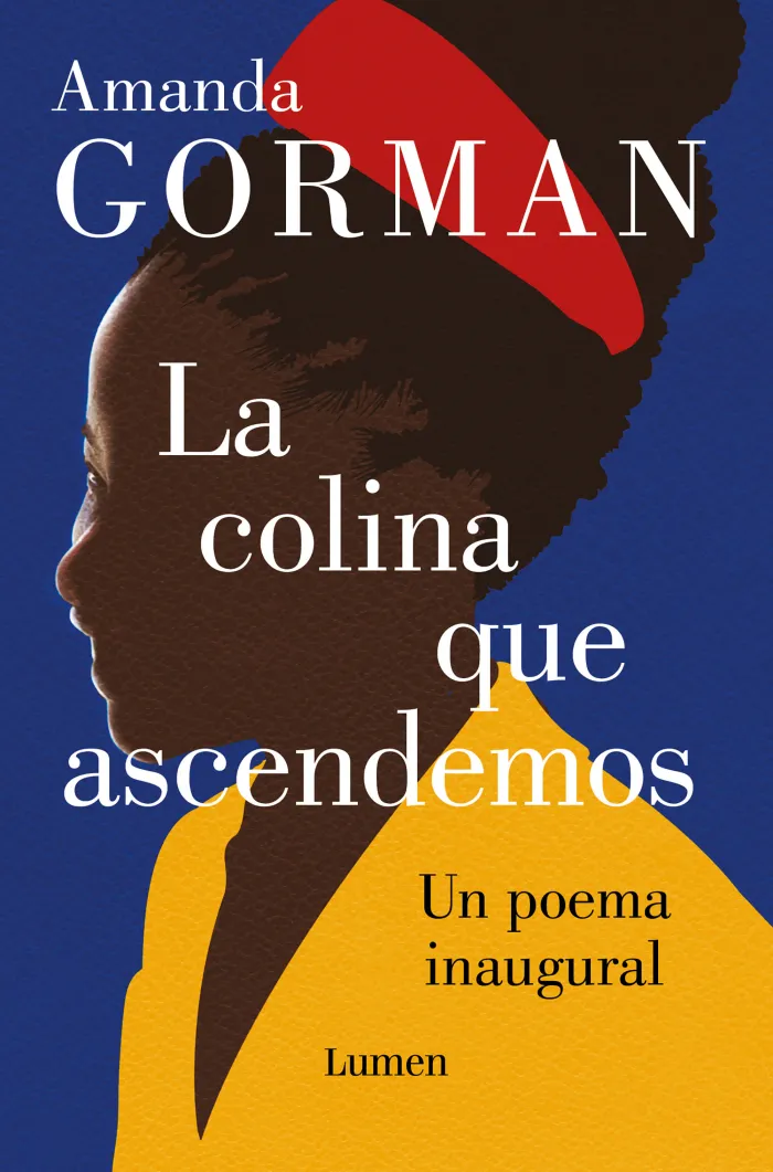La Colina que Ascendemos. Un Poema Inaugural