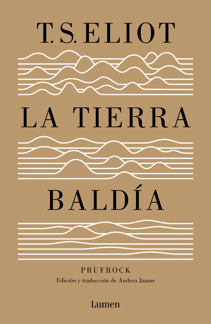 La Tierra Baldía (Edición Especial del Centenario)