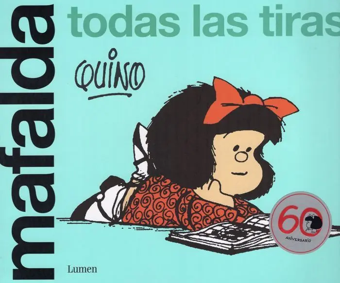 Mafalda. Todas las Tiras