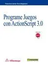 Programe Juegos con Actionscript 3. 0