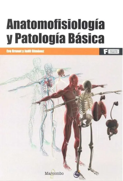 Anatomofisiologia y Patologia Basica