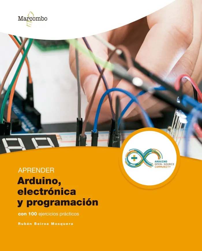 Aprender Arduino, Electronica y Programacion con 100 Ejercicios Practicos