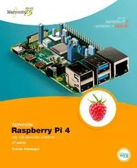 Aprender Raspberry Pi 4 con 100 Ejercicios Prácticos