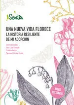 Una Nueva Vida Florece. La Historia Resiliente de mi Adopción