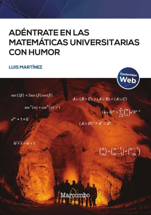 Adéntrate en las Matemáticas Universitarias con Humor