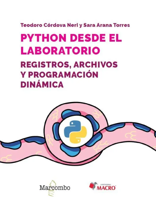 Python Desde el Laboratorio. Registros, Archivos y Programación Dinámica