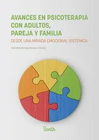 Avances en Psicoterapia con Adultos, Pareja y Famil
