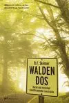 Walden Dos. Hacia una Sociedad Cientificamente Construida
