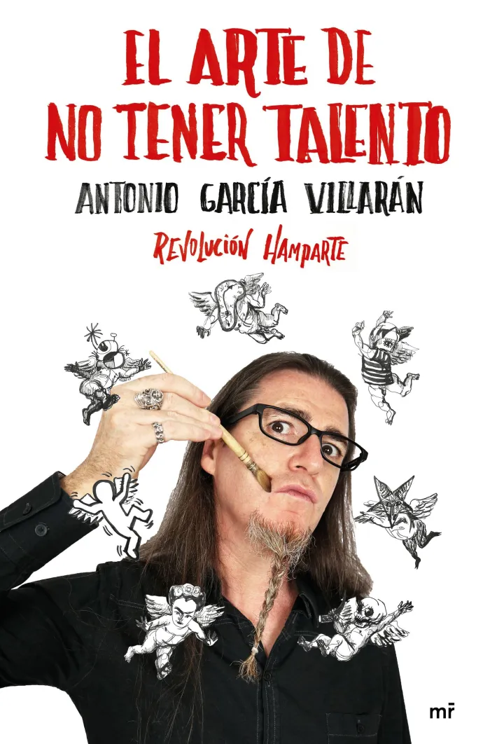 El Arte de no Tener Talento. Revolución Hamparte