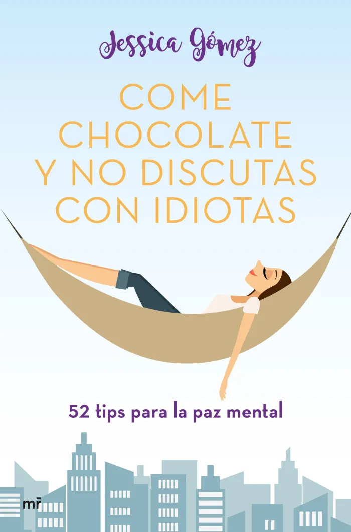 Come Chocolate y no Discutas con Idiotas