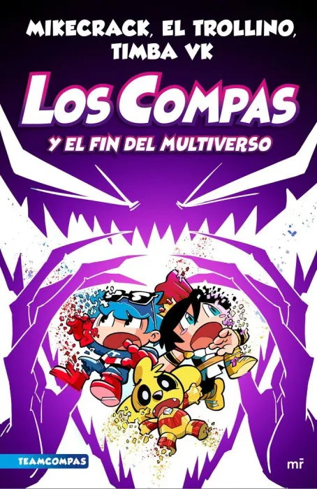 Los Compas 10 y el Fin del Multiverso