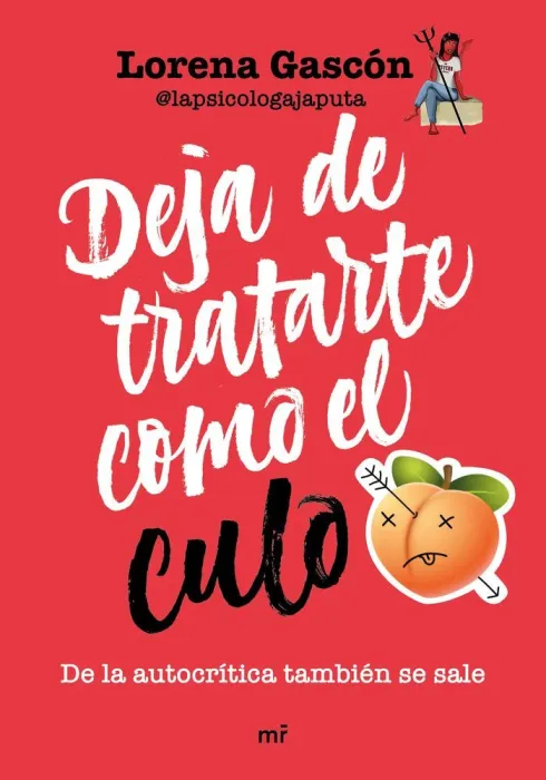 Deja de Tratarte Como el Culo