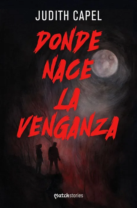 Donde Nace la Venganza